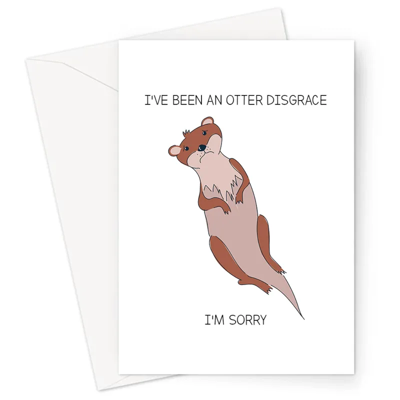 Otter Apology Card: Sorry Pun for a Friend
