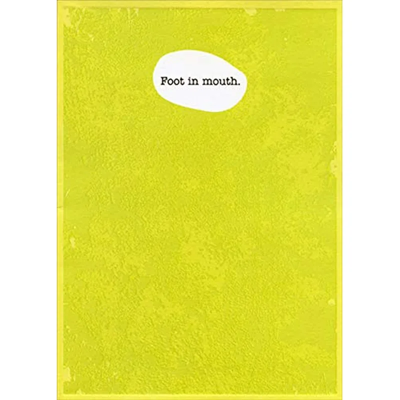 Foot in Mouth Card: A Sorry Card With a Dry Wink