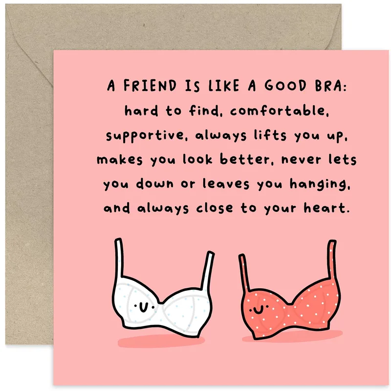 Good Friend Card: A Bra Joke That Says It All