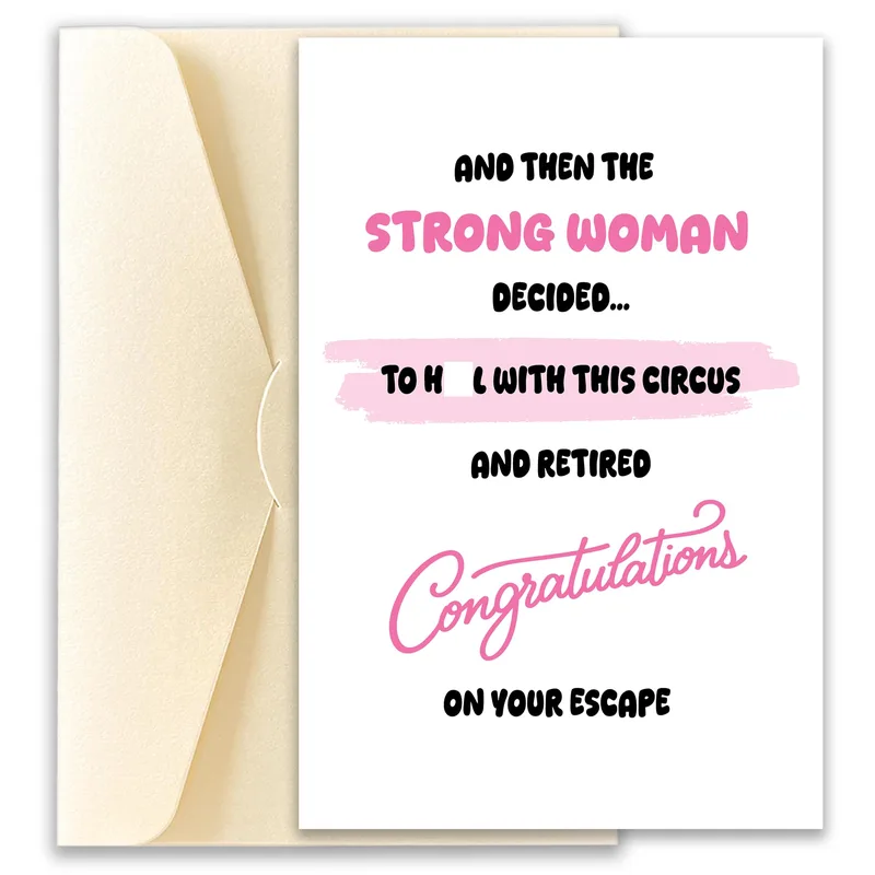 Retired Strong Woman Card for a Coworker Who Escaped