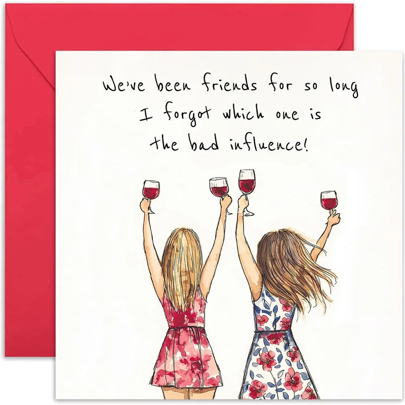 Bad Influence Friend Card: A Toast to Your Partner in Crime