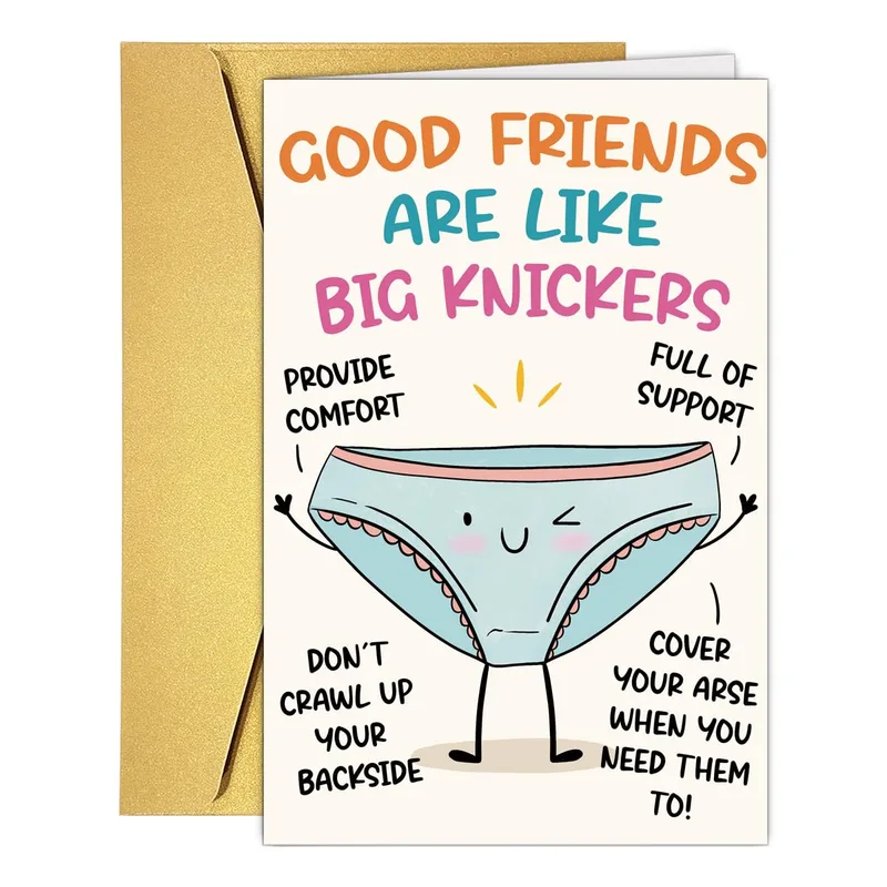 Good Friends Card: Big Knickers Friendship Humor