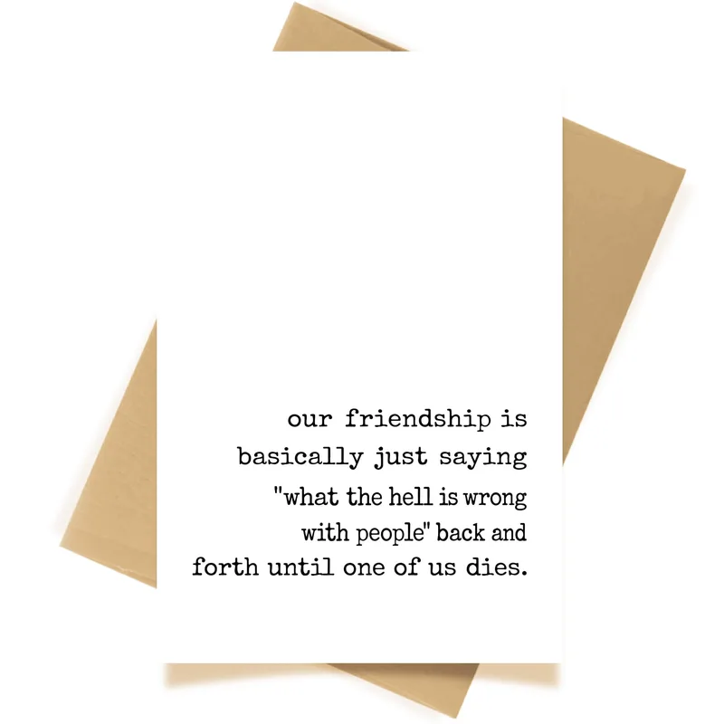 Best Friend Sarcastic Card: A Friendship Built on Eye Rolls
