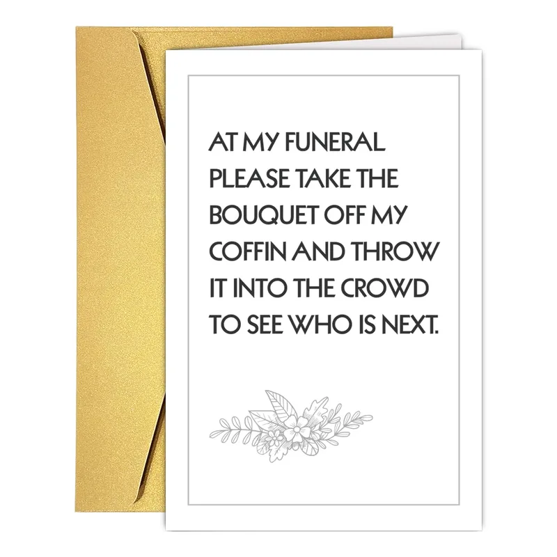 Funeral Bouquet Joke Card for Your Sharpest Friend