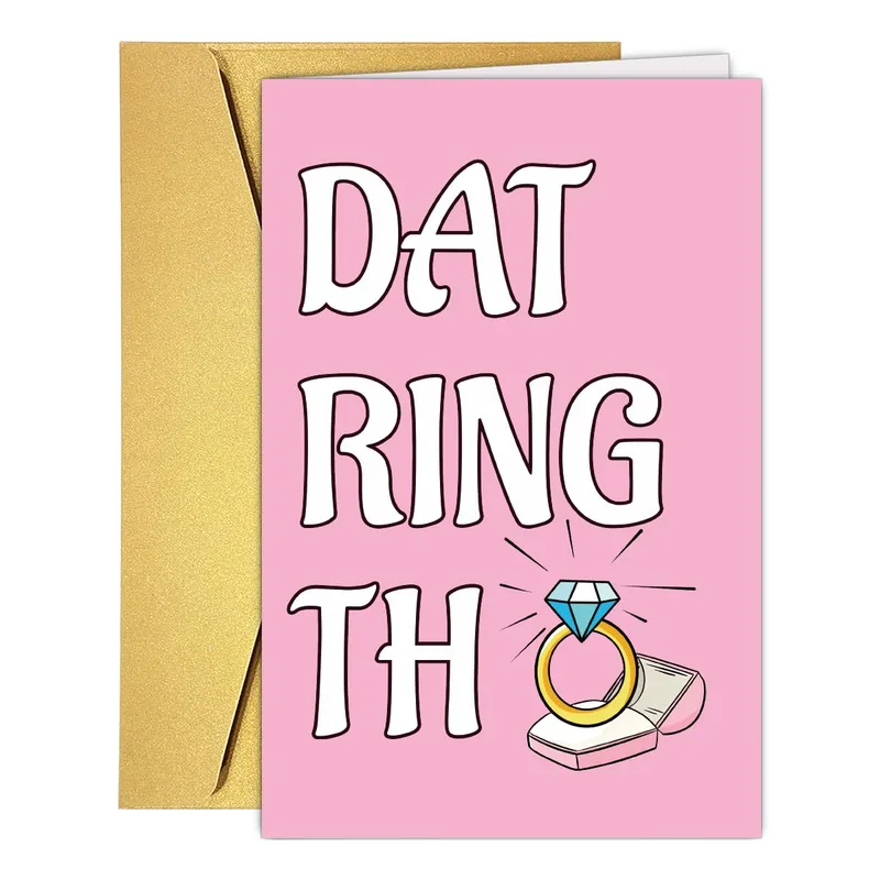 Dat Ring Th Card: A Pink Engagement Card With a Joke