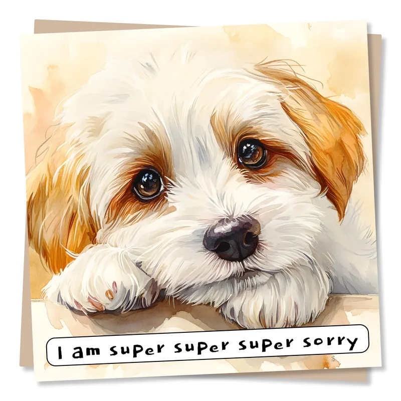 Super Sorry Card: A Puppy Who Knows He Messed Up