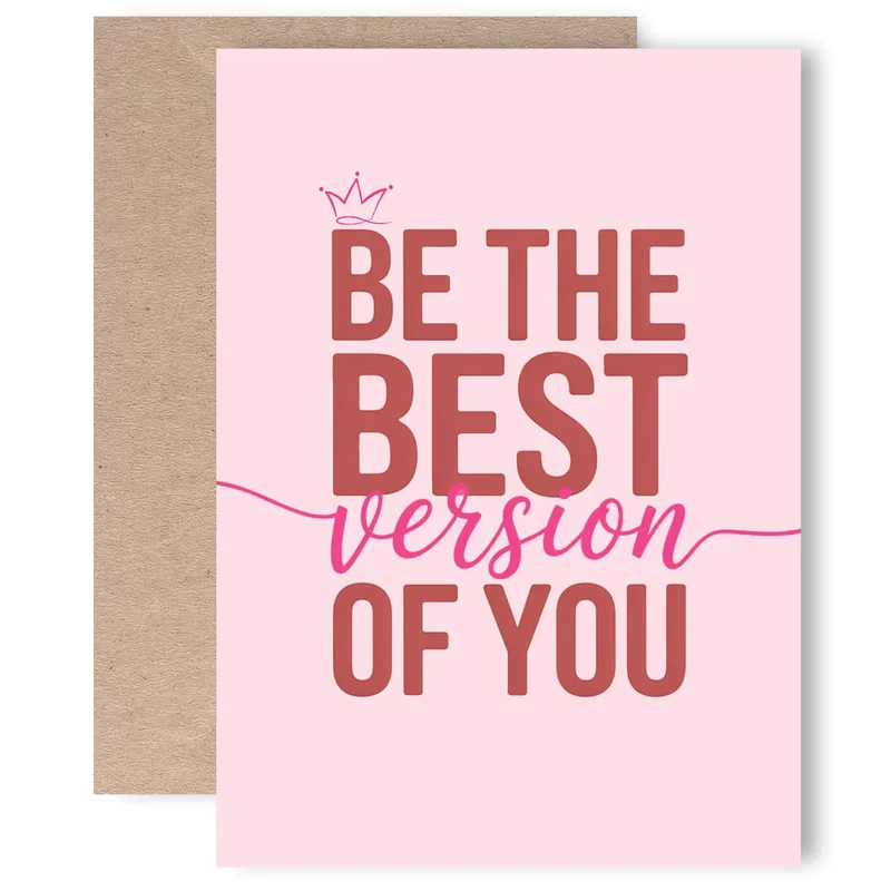 Best Version of You Card: Pink Typography Greeting