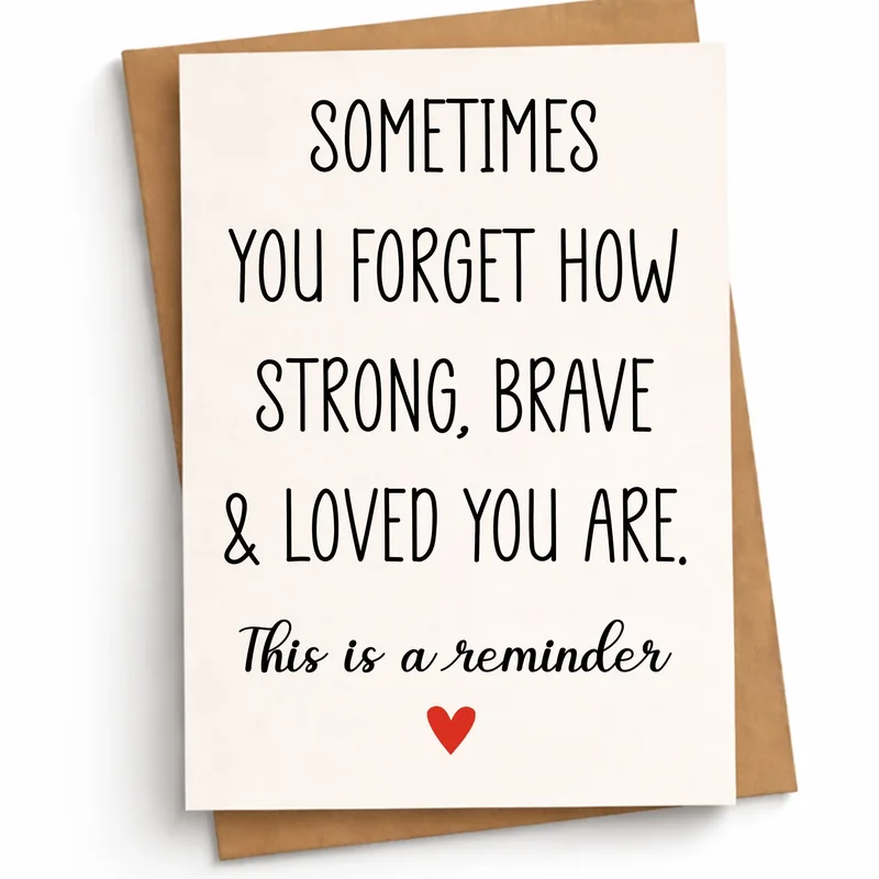 Strong Brave Loved Card: A Gentle Reminder of Your Worth