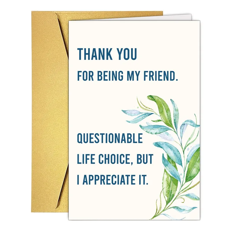 Questionable Life Choice Card for Your Favorite Friend