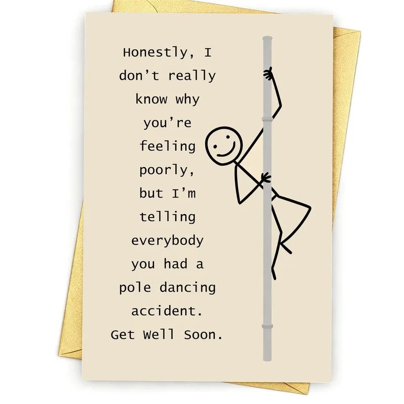 Pole Dancing Accident Get Well Card for a Friend