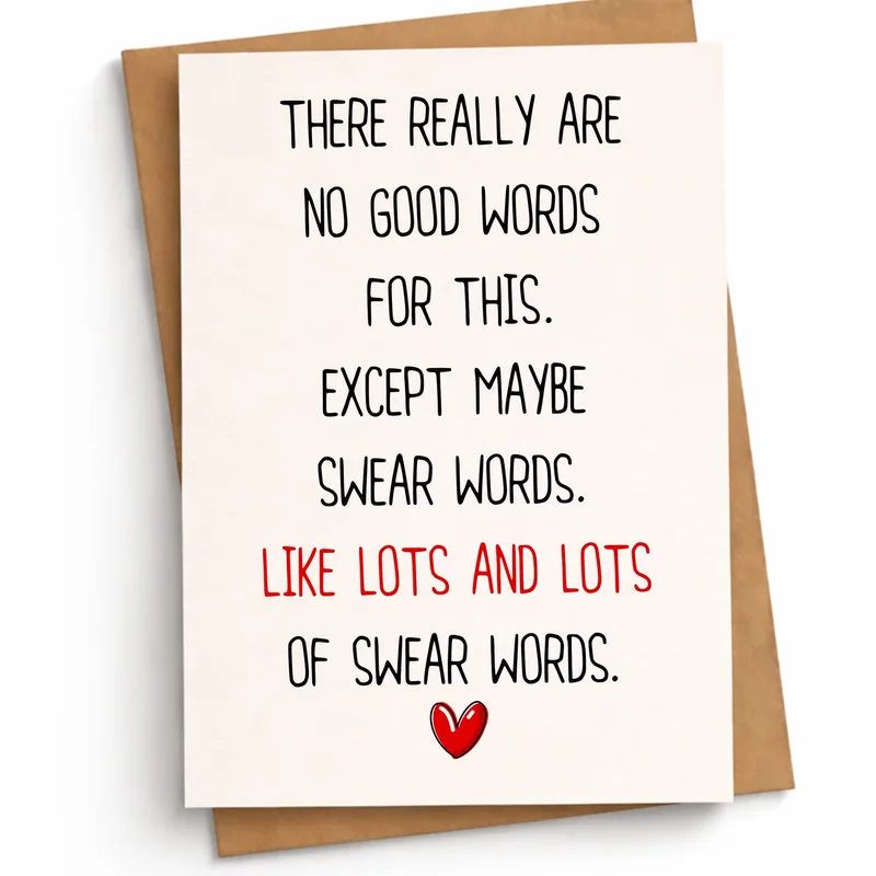 Funny Condolence Card for When Words Fail You