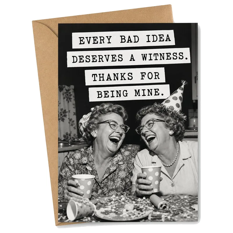 Bad Idea Witness Card for the Friend Who Was There