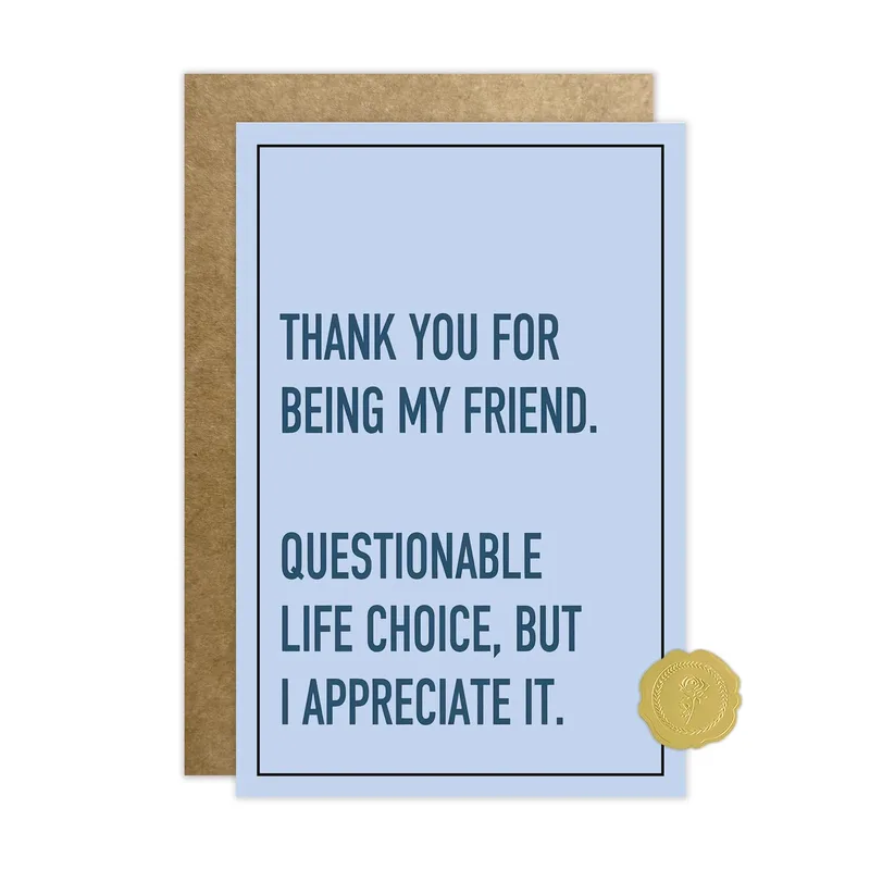 Funny Friend Card: A Thank You With a Wink