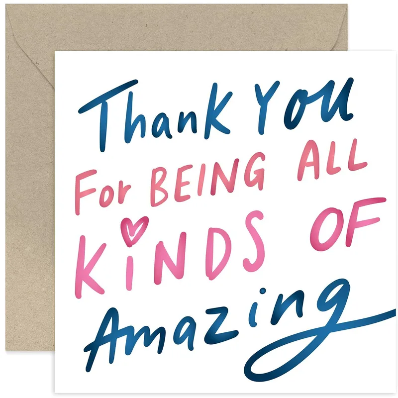 All Kinds of Amazing Card: Thank You for Being You