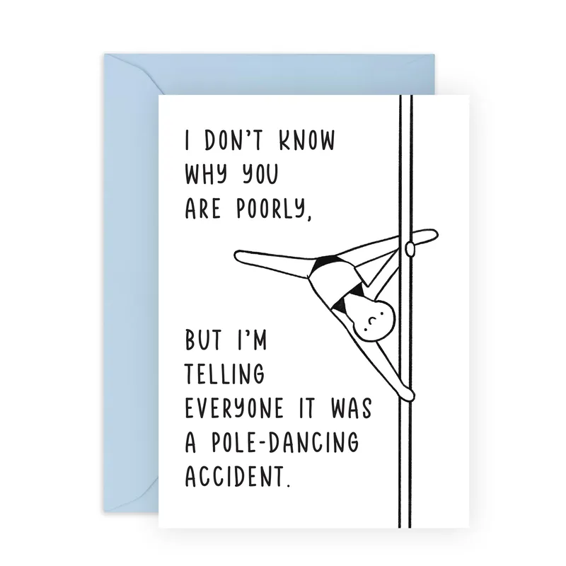 Art Pole Dancer Get Well Card for a Funny Recovery Joke