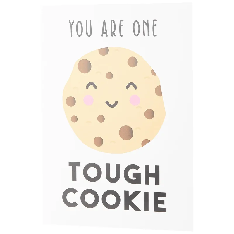 Smiling Cookie Encouragement Card: You Are One Tough Cookie Design