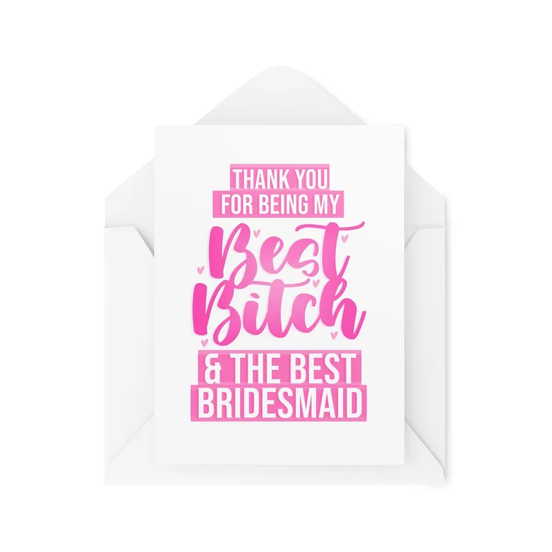 Pink Script Card Wedding Card Thank You For Being My Best Bitch