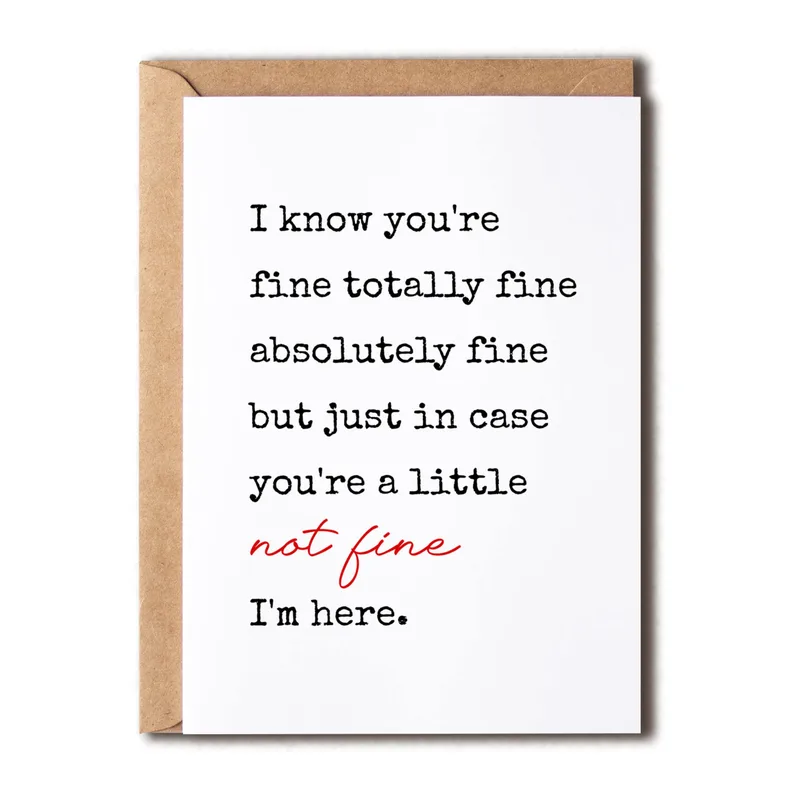 Not Fine Card: A Gentle Check-In for Hard Days