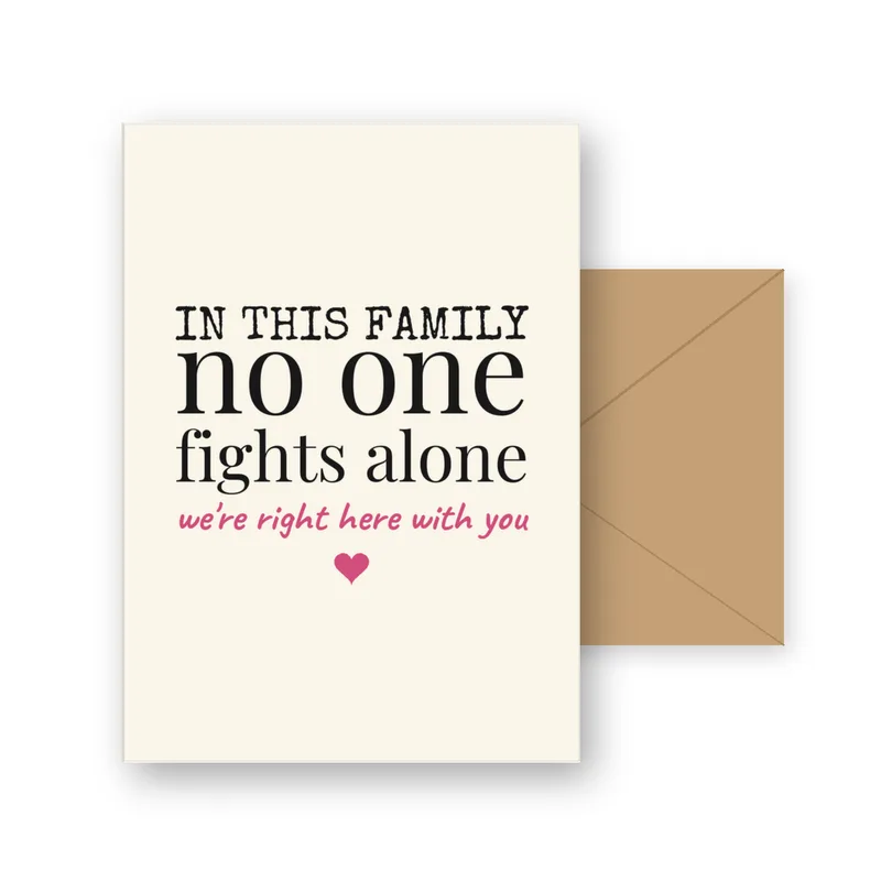 Family Support Card: Nobody Faces Illness Alone
