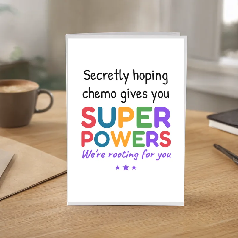 Chemo Superpowers Card for a Friend in Treatment – in everyday use