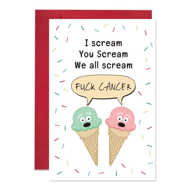I Scream You Scream We All Scream Cancer Support Card