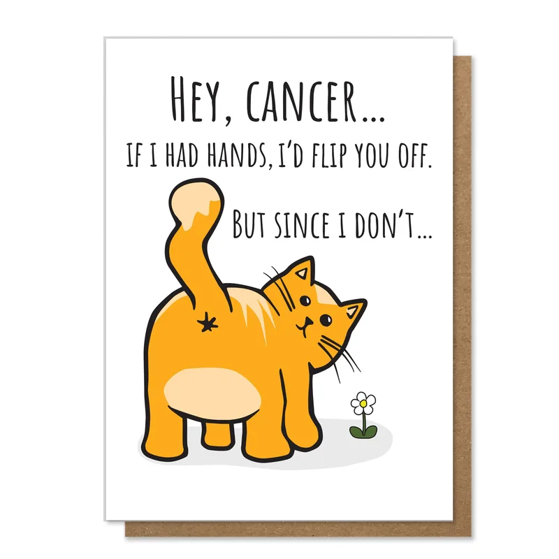 Hey Cancer Card: A Cat With Something to Say