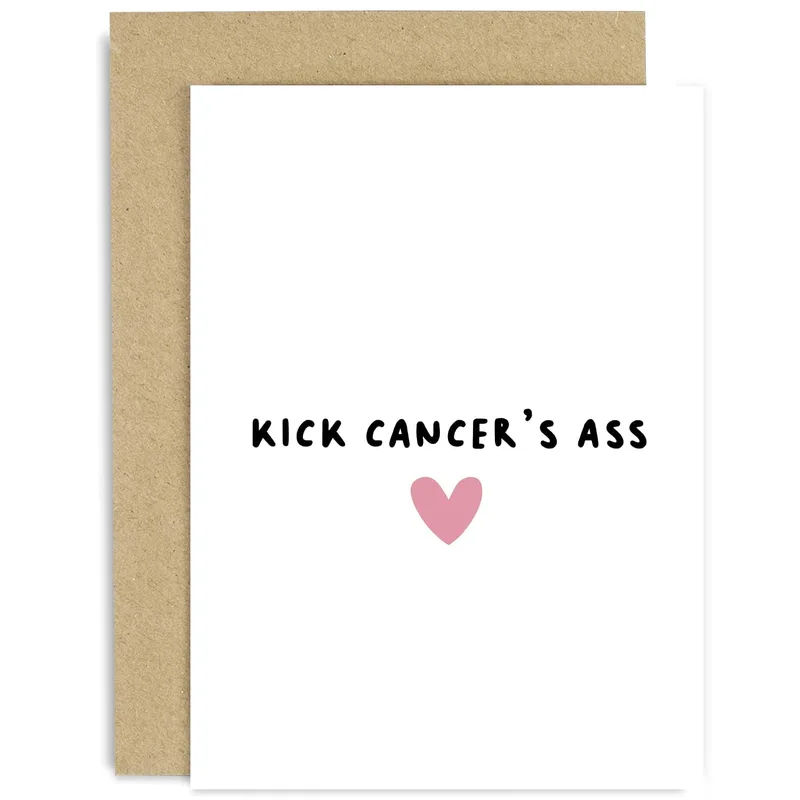 Kick Cancer's Ass Card for a Friend Fighting Cancer