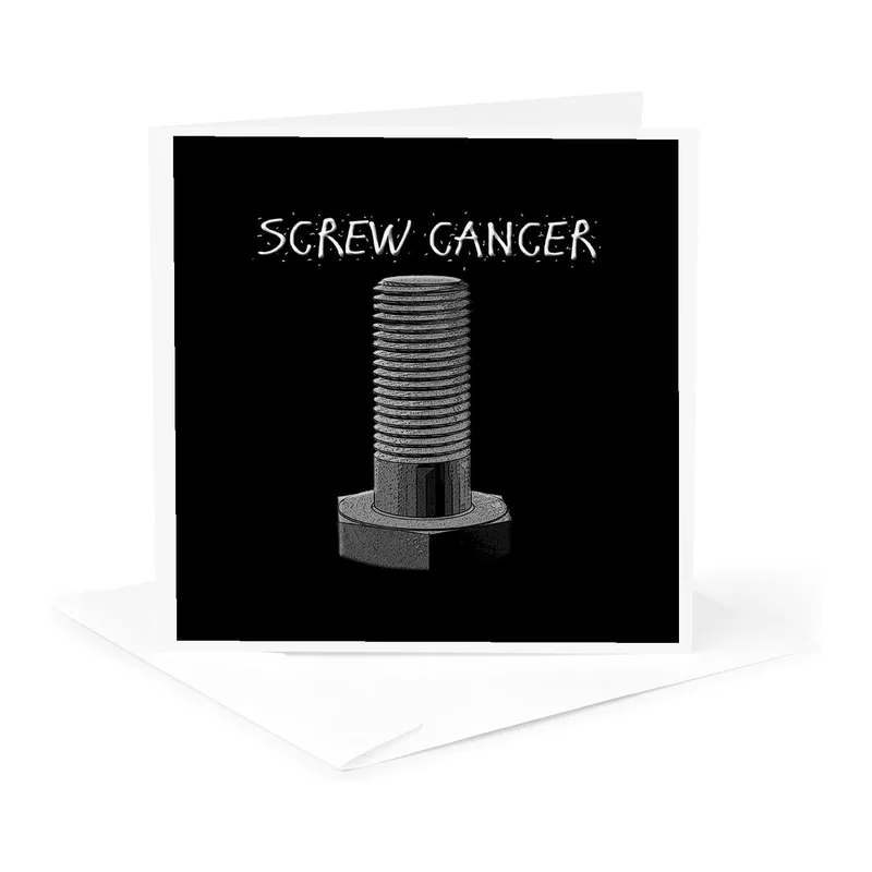 Screw Cancer Card: a bold get well card for someone you love