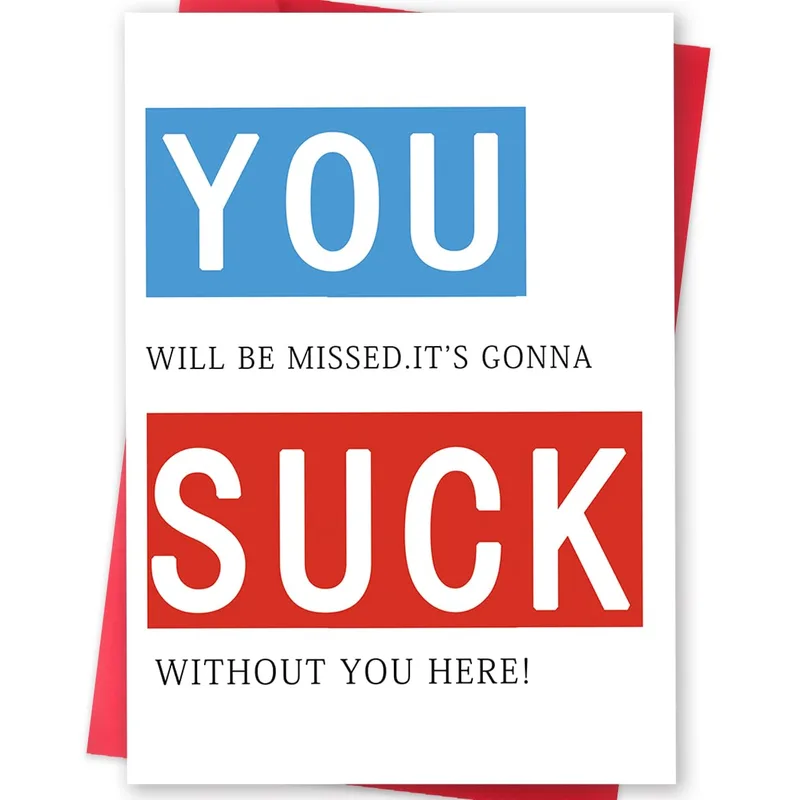 You Will Be Missed. It's Gonna Suck Farewell Card for Coworkers
