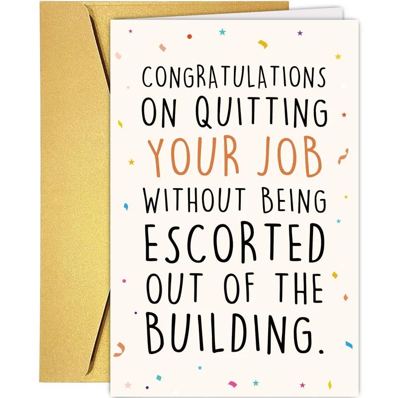 Resignation Congrats Card: A Funny Send-Off for Your Last Day