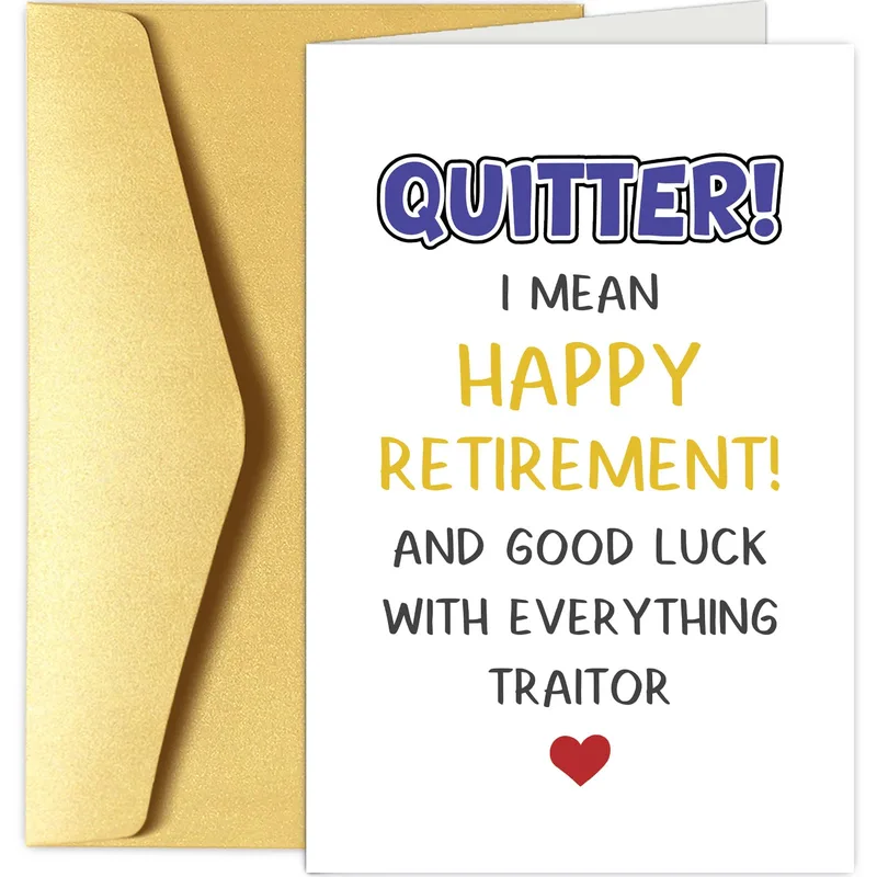 Retirement Joke Card for a Coworker Who Is Finally Leaving