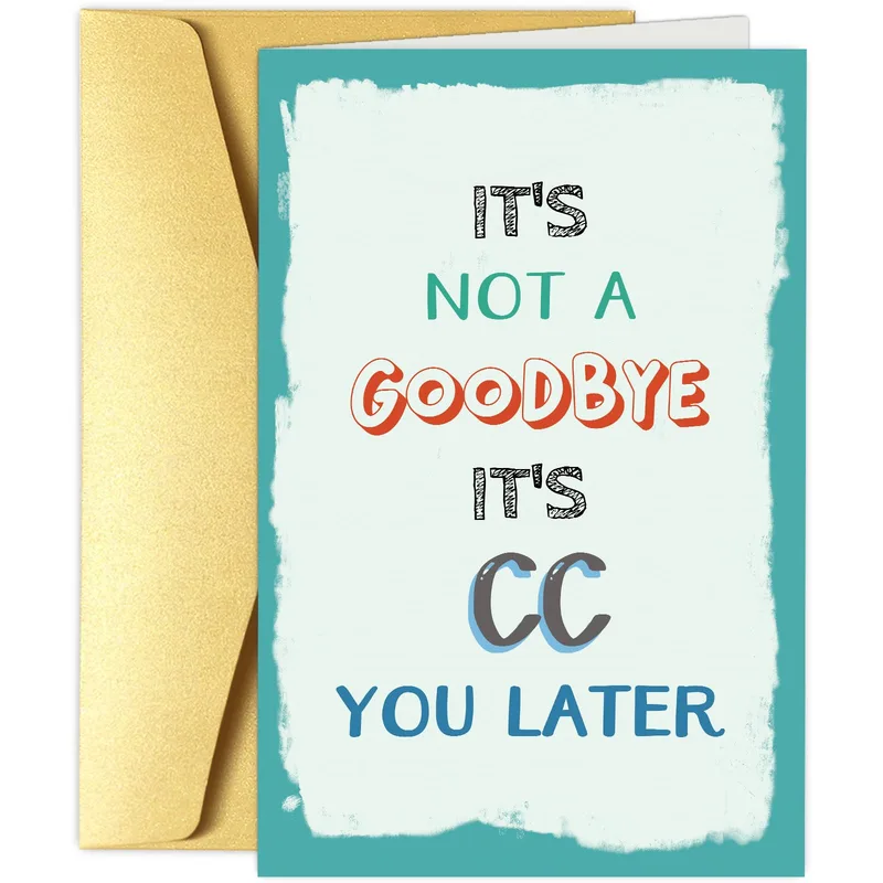 Farewell Pun Card: It's Not a Goodbye, It's CC You Later