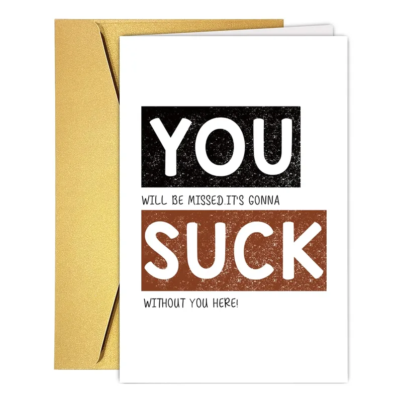 You Suck Card: A Bold Farewell for a Departing Coworker