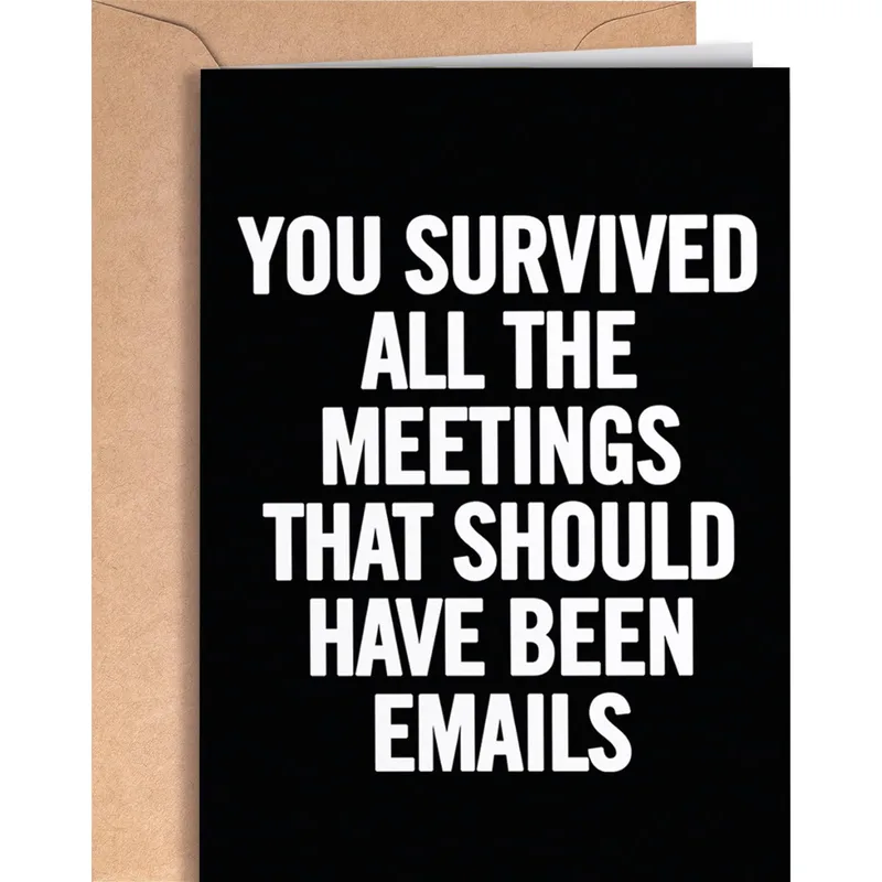 Office Humor Card for a Coworker Who Made It Through