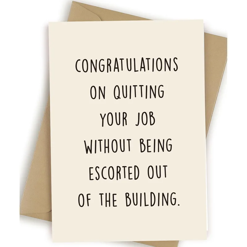 Escorted Out Card for a Coworker Leaving Work