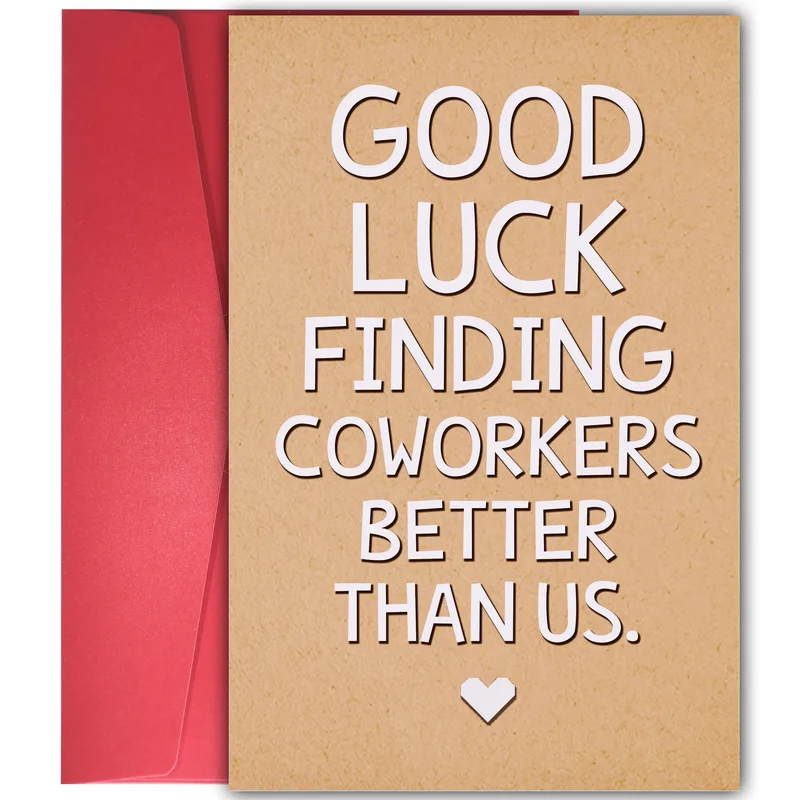 Good Luck Finding Coworkers Better Card for Your Team