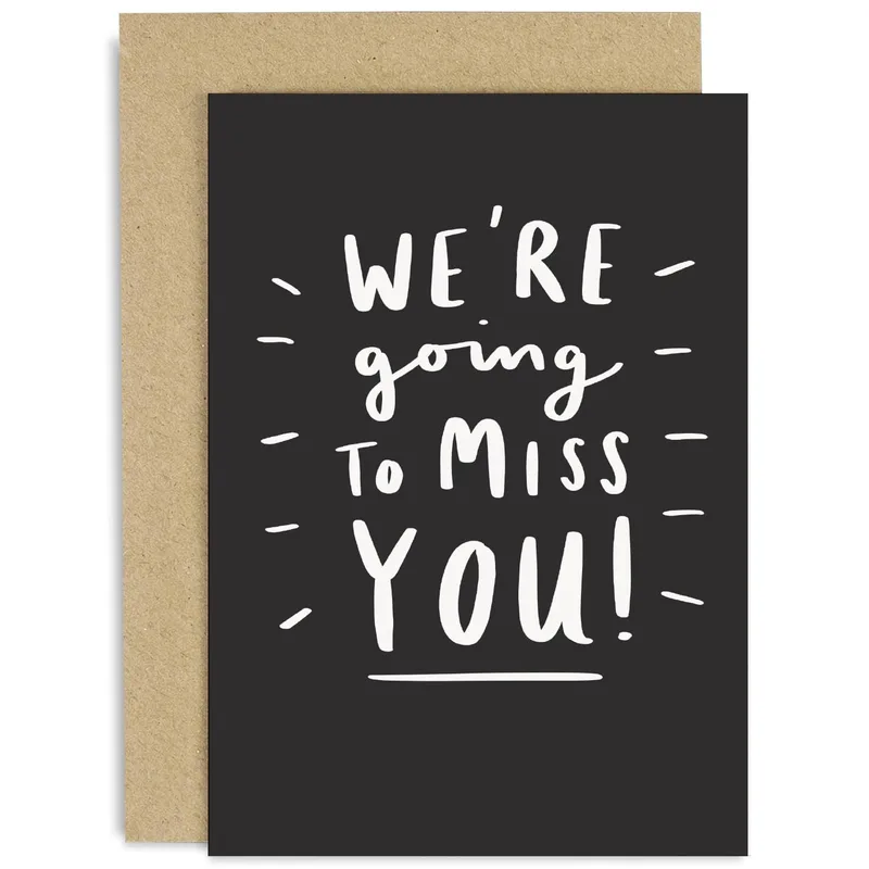 We're Going To Miss Card for a Colleague Leaving