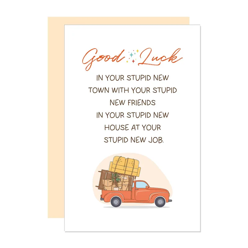 New Home Good Luck Card: A Cheeky Send-Off for Movers