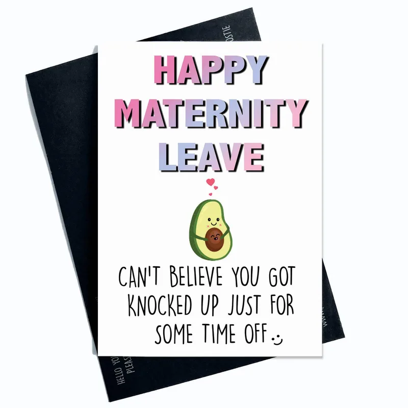 Maternity Leave Card with a Cheeky Avocado Joke
