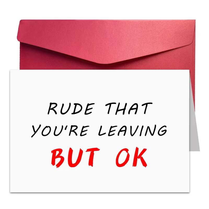 RUDE THAT YOU'RE Leaving Card for a Coworker Who Is Moving On