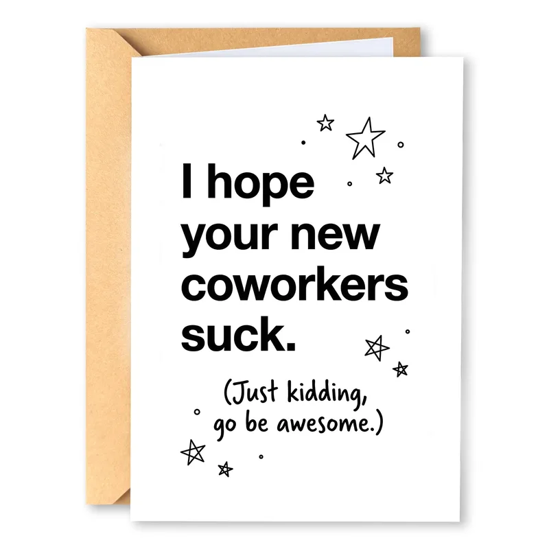 I Hope Your New Card – Greeting card reading I hope your new coworkers suck, with stars – Greeting Card in black