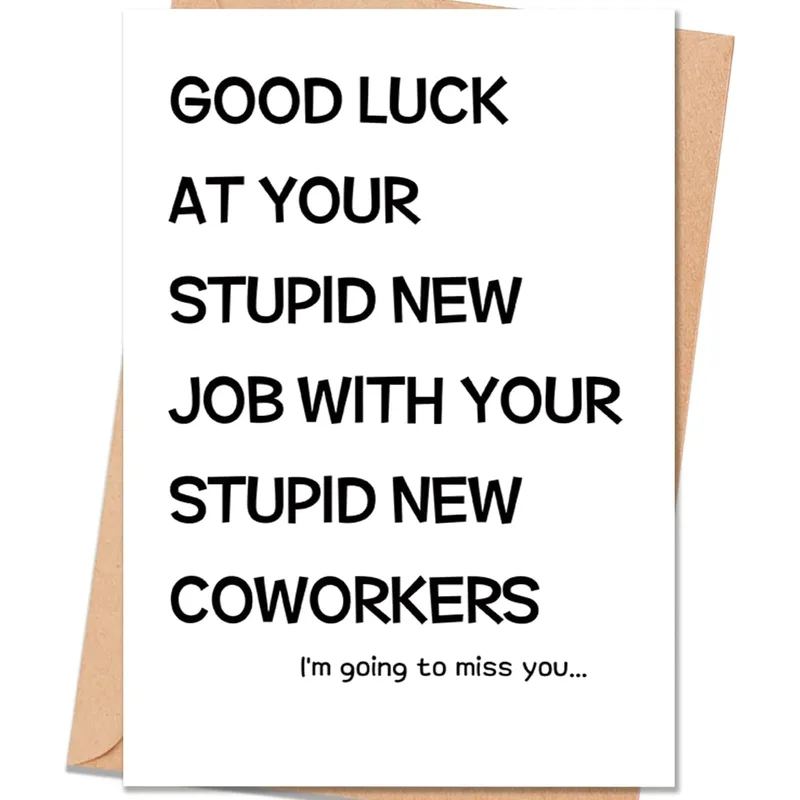 Good Luck At Your Stupid Card for a Coworker Leaving