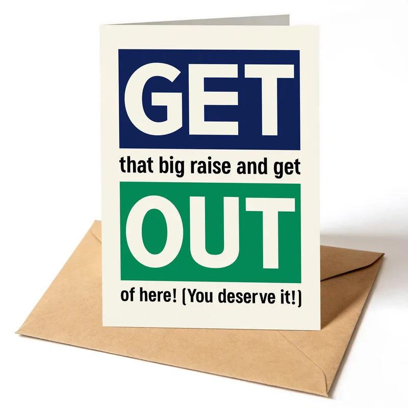 Get Out of Here Card for a Coworker Leaving the Office