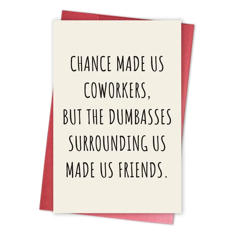 Work Friends Card: Chance Made Us Coworkers