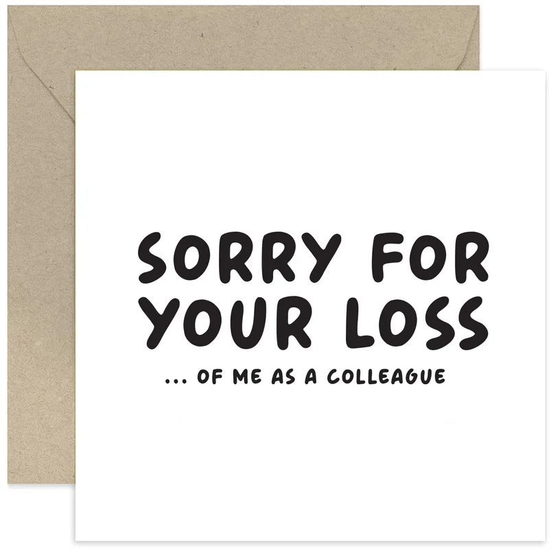 Sorry for Your Loss Farewell Card: Funny Coworker Goodbye