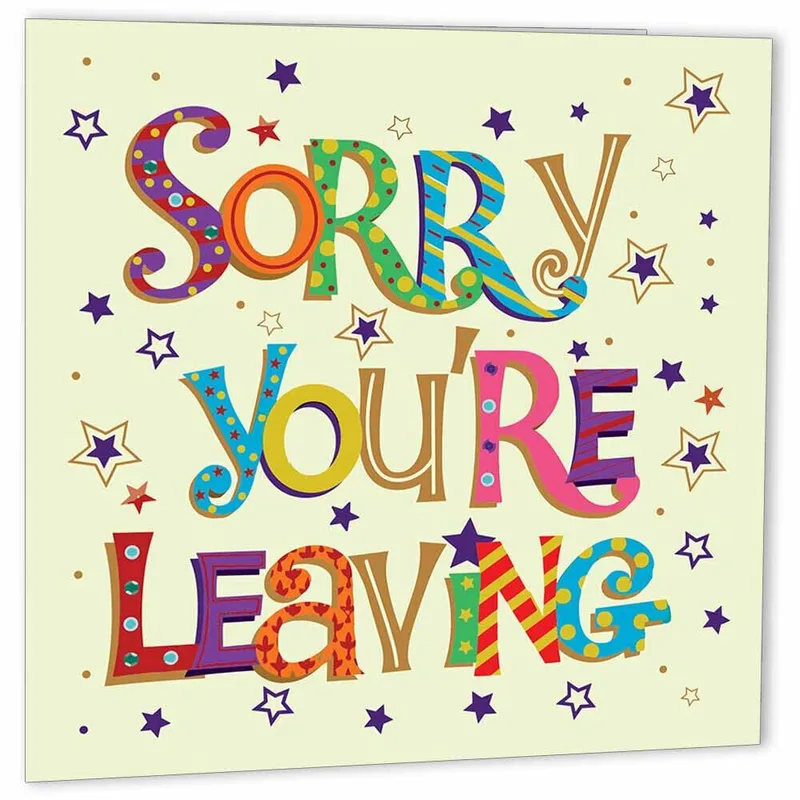 Sorry You're Leaving Farewell Colorful Stars Card