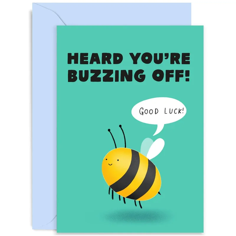 Bee Good Luck Card for a Friend Heading Out