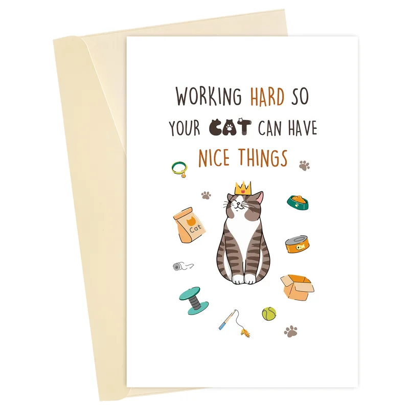 Working Hard for My Cat Card: A Playful Gift for Cat Lovers