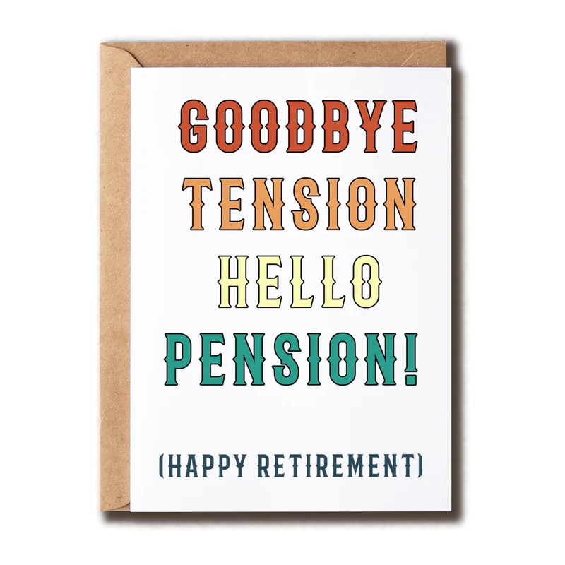 Goodbye Tension Card: A Funny Retirement Card for Your Coworker