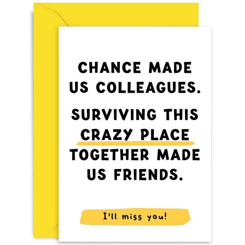Leaving Job Colleague Card: Chance Made Us Colleagues